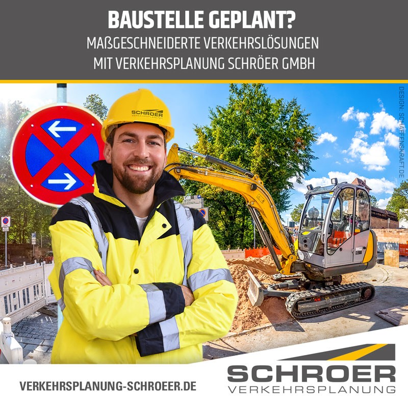 Baustelle geplant? Maßgeschneiderte Verkehrslösungen mit Verkehrsplanung Schröer GmbH